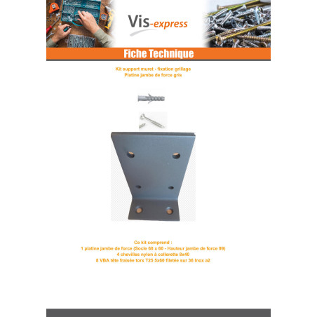 1 x KIT platine JAMBE De FORCE Gris