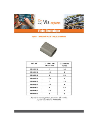 Manchon à sertir Aluminium pour câble ame textile Diamètre 4.5 et ame métallique Diamètre 4