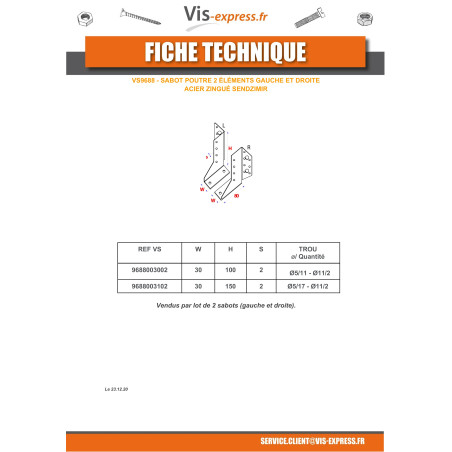 1 x Ensemble 2 Sabot de charpente Gauche Droite Sendzimir 30X100