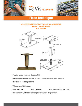 Pied de poteau ajustable 80X160 Bichromaté