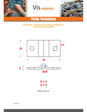 Fixation Pour grillage rigide Diamètre 4 Acier zingué