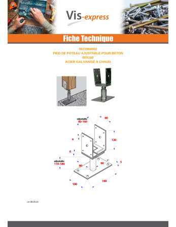 Pied de poteau ajustable 80X160 Forte tenue à la corrosion Acier galvanisé à chaud