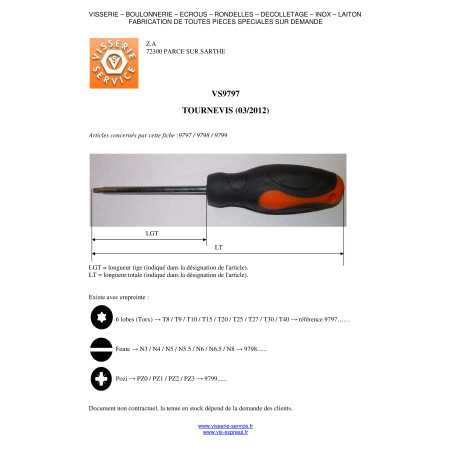 1 x Tournevis fin TORX T8 Longueur total 80 Longueur tige métallique 50