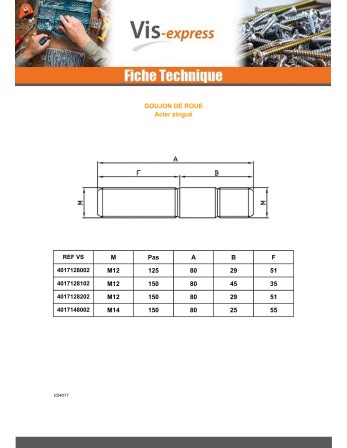 Goujon De ROUE Acier brut M14X80 Filetée sur 25/55 Pas de 150