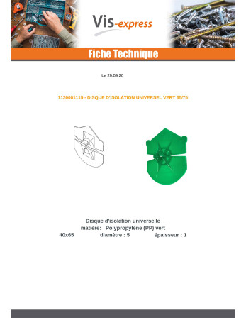 DISQUE D ISOLATION UNIVERSEL Vert 65/75