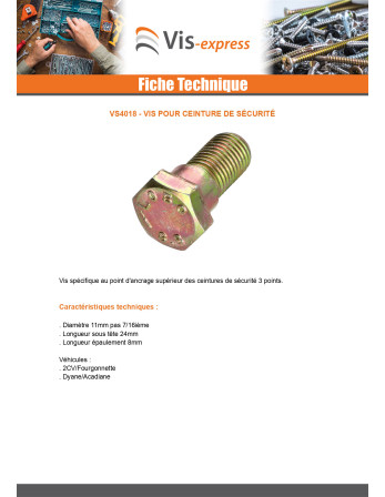 Vis pour ceinture de sécurité 7/16" X 24 Bichromaté
