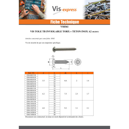 1 x Vis tôle Inviolable Inox A2 Tête cylindrique TC TORX T15 avec téton 4.2X13